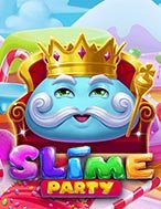 Cách Chinh Phục Slime Party Slot: Chiến Lược và Hướng Dẫn