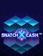 SnatchXCash Slot: Hướng Dẫn Chi Tiết Để Thắng Lớn và Giành Jackpot!