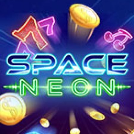 Đánh Giá Space Neon Slot: Kỳ Quan Game Slot Mới Nhất