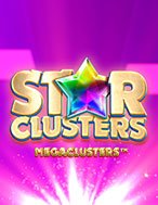 Chơi Ngôi Sao Bí Ẩn – Star Clusters Slot Ngay Hôm Nay – Phiêu Lưu Đến Thế Giới Kỳ Diệu!