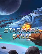 Chơi Starmada Exiles Slot Ngay Hôm Nay – Phiêu Lưu Đến Thế Giới Kỳ Diệu!