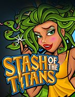 Titans Đại Chiến – Stash of the Titans Slot: Hướng Dẫn Chi Tiết Để Thắng Lớn và Giành Jackpot!