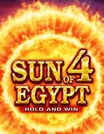 Đánh Giá Sun of Egypt 4 Slot: Kỳ Quan Game Slot Mới Nhất