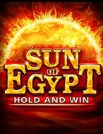 Khám Phá Sun of Egypt Slot: Trải Nghiệm Game Slot Huyền Bí