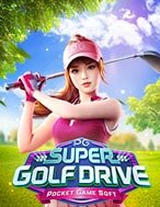 Tranh Tài Siêu Cúp Gold – Super Golf Drive Slot: Hướng Dẫn Chi Tiết Để Thắng Lớn và Giành Jackpot!