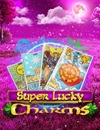 Khám Phá Super Lucky Charms Slot: Trải Nghiệm Game Slot Huyền Bí