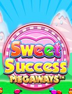 Sweet Success Megaways Slot: Hướng Dẫn Chi Tiết Để Thắng Lớn và Giành Jackpot!