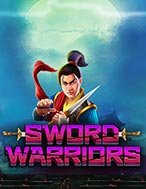 Đánh Giá Sword Warriors Slot: Kỳ Quan Game Slot Mới Nhất