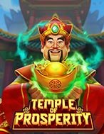 Ngôi Đền Thịnh Vượng – Temple of Prosperity Slot: Hướng Dẫn Chi Tiết Để Thắng Lớn và Giành Jackpot!