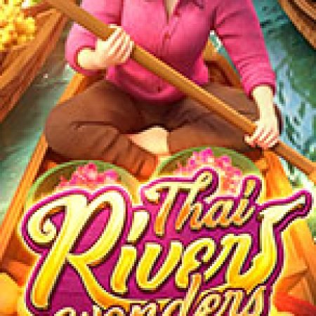 Chơi Chợ Nổi Thái Lan – Thai River Wonders Slot Ngay Hôm Nay – Phiêu Lưu Đến Thế Giới Kỳ Diệu!