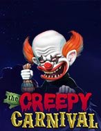 Chơi Hóa Trang Ma Quái – The Creepy Carnival Slot Ngay Hôm Nay – Phiêu Lưu Đến Thế Giới Kỳ Diệu!