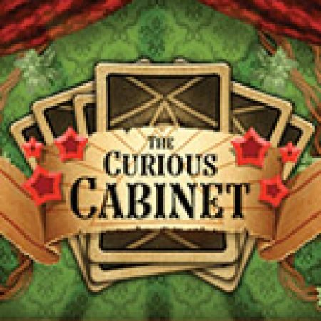 Chơi The Curious Cabinet Slot Ngay Hôm Nay – Phiêu Lưu Đến Thế Giới Kỳ Diệu!