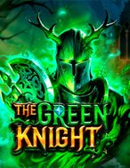 Cách Chinh Phục Hiệp Sĩ Xa Lánh – The Green Knight Slot: Chiến Lược và Hướng Dẫn