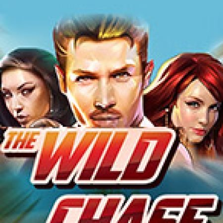 Chơi The Wild Chase Slot Ngay Hôm Nay – Phiêu Lưu Đến Thế Giới Kỳ Diệu!