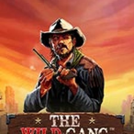 Khám Phá Băng Đảng Miền Tây – The Wild Gang Slot: Trải Nghiệm Game Slot Huyền Bí