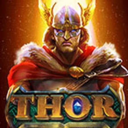 Thor Infinity Reels Slot: Hướng Dẫn Đầy Đủ Từ A đến Z Cho Người Mới