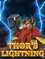 Khám Phá Tia Chớp Thần Thor – Thor’s Lightning Slot: Trải Nghiệm Game Slot Huyền Bí