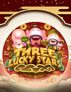 Cách Chinh Phục Three Lucky Stars Slot: Chiến Lược và Hướng Dẫn