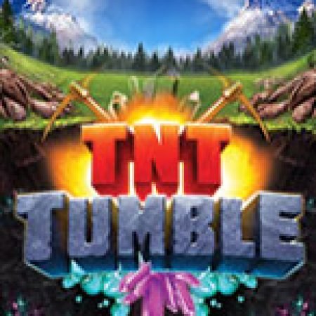 Đánh Giá TNT Tumble Slot: Kỳ Quan Game Slot Mới Nhất