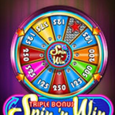 Triple Bonus Spin ‘n Win Slot: Hướng Dẫn Đầy Đủ Từ A đến Z Cho Người Mới