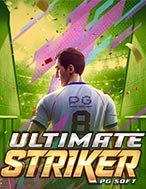 Chơi Siêu Tiền Đạo – Ultimate Striker Slot Ngay Hôm Nay – Phiêu Lưu Đến Thế Giới Kỳ Diệu!