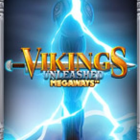 Vikings Unleashed Megaways Slot: Hướng Dẫn Đầy Đủ Từ A đến Z Cho Người Mới