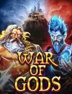 Cách Chinh Phục Cuộc Chiến Của Các Vị Thần – War of Gods Slot: Chiến Lược và Hướng Dẫn