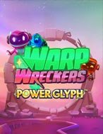 Warp Wreckers Power Glyph Slot: Hướng Dẫn Chi Tiết Để Thắng Lớn và Giành Jackpot!