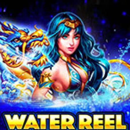 Water Reel Deluxe Slot: Hướng Dẫn Đầy Đủ Từ A đến Z Cho Người Mới