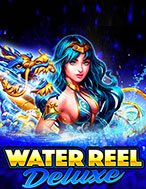 Water Reel Deluxe Slot: Hướng Dẫn Đầy Đủ Từ A đến Z Cho Người Mới