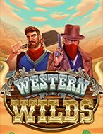 Chơi Western Wilds Slot Ngay Hôm Nay – Phiêu Lưu Đến Thế Giới Kỳ Diệu!