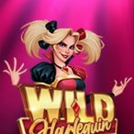 Wild Harlequin Slot: Hướng Dẫn Chi Tiết Để Thắng Lớn và Giành Jackpot!