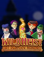 Wild Heist at Peacock Manor Slot: Hướng Dẫn Chi Tiết Để Thắng Lớn và Giành Jackpot!