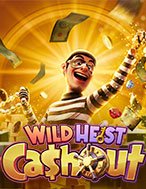 Cách Chinh Phục Vụ Cướp Thế Kỷ – Wild Heist Cashout Slot: Chiến Lược và Hướng Dẫn