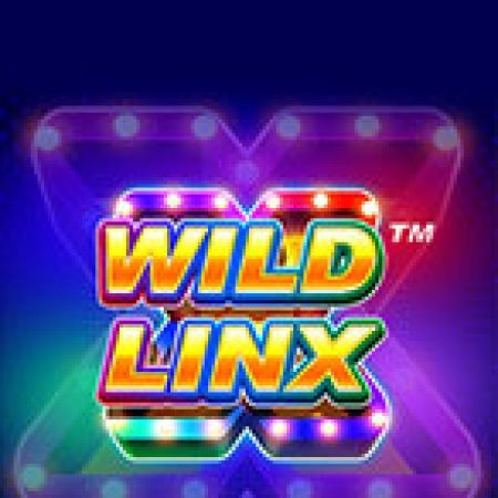 Chơi Wild LinX Slot Ngay Hôm Nay – Phiêu Lưu Đến Thế Giới Kỳ Diệu!