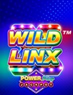 Wild LinX PowerPlay Jackpot Slot: Hướng Dẫn Chi Tiết Để Thắng Lớn và Giành Jackpot!