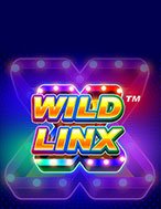 Chơi Wild LinX Slot Ngay Hôm Nay – Phiêu Lưu Đến Thế Giới Kỳ Diệu!