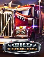 Khám Phá Wild Trucks Slot: Trải Nghiệm Game Slot Huyền Bí