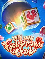 Chơi Bầu Cua Đại Chiến – Win Win Fish Prawn Crab Slot Ngay Hôm Nay – Phiêu Lưu Đến Thế Giới Kỳ Diệu!