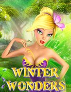 Mùa Đông Kỳ Diệu – Winter Wonders Slot: Hướng Dẫn Đầy Đủ Từ A đến Z Cho Người Mới