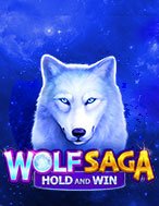 Wolf Saga Slot: Hướng Dẫn Chi Tiết Để Thắng Lớn và Giành Jackpot!