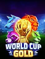 Đánh Giá World Cup Gold™ Slot: Kỳ Quan Game Slot Mới Nhất