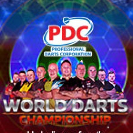 Khám Phá World Darts Championship Slot: Trải Nghiệm Game Slot Huyền Bí