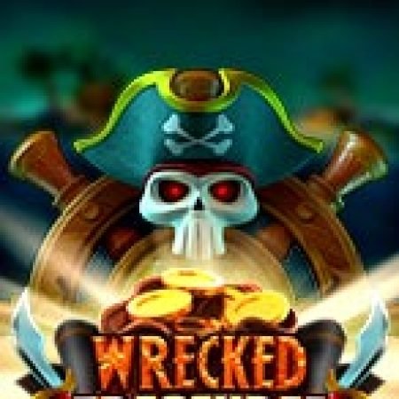 Wrecked Treasures Slot: Hướng Dẫn Chi Tiết Để Thắng Lớn và Giành Jackpot!