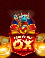 Year of the Ox Slot: Hướng Dẫn Đầy Đủ Từ A đến Z Cho Người Mới