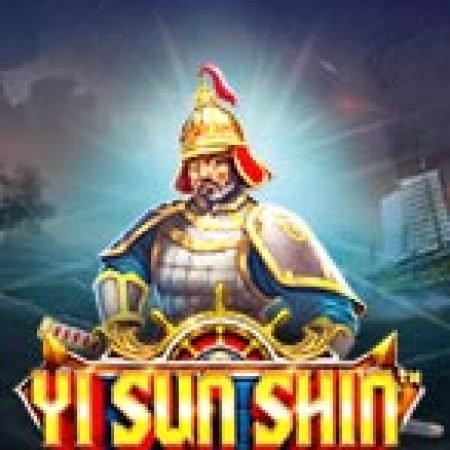 Khám Phá Huyền Thoại Lý Thuấn Thần – Yi Sun Shin Slot: Trải Nghiệm Game Slot Huyền Bí