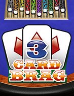 Chơi 3 Card Brag Live Slot Ngay Hôm Nay – Phiêu Lưu Đến Thế Giới Kỳ Diệu!